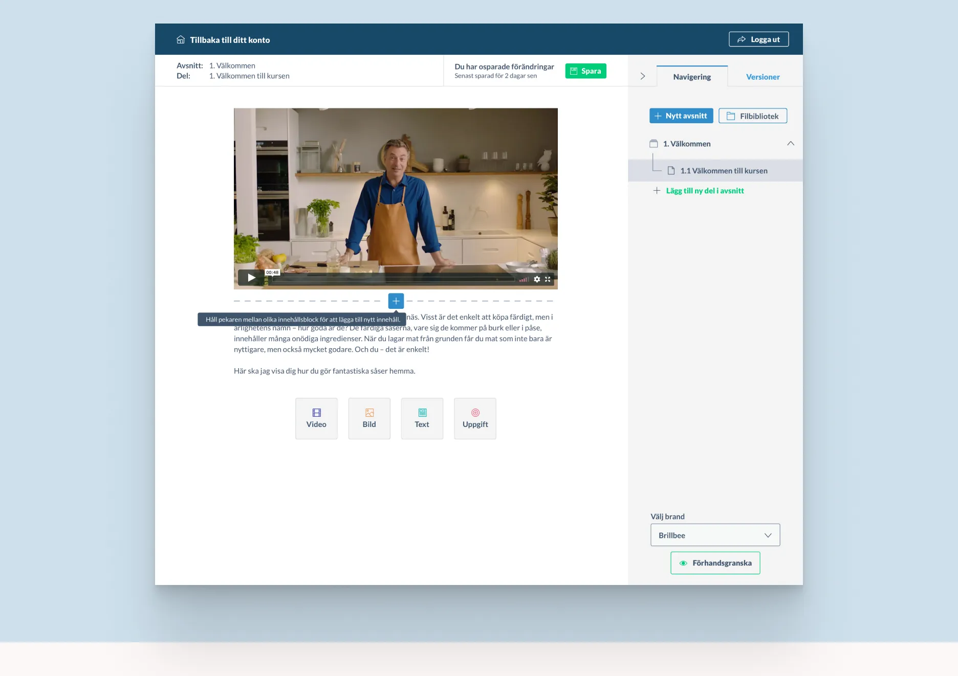 The course editor: a video block, text and a navigation panel with sections and parts